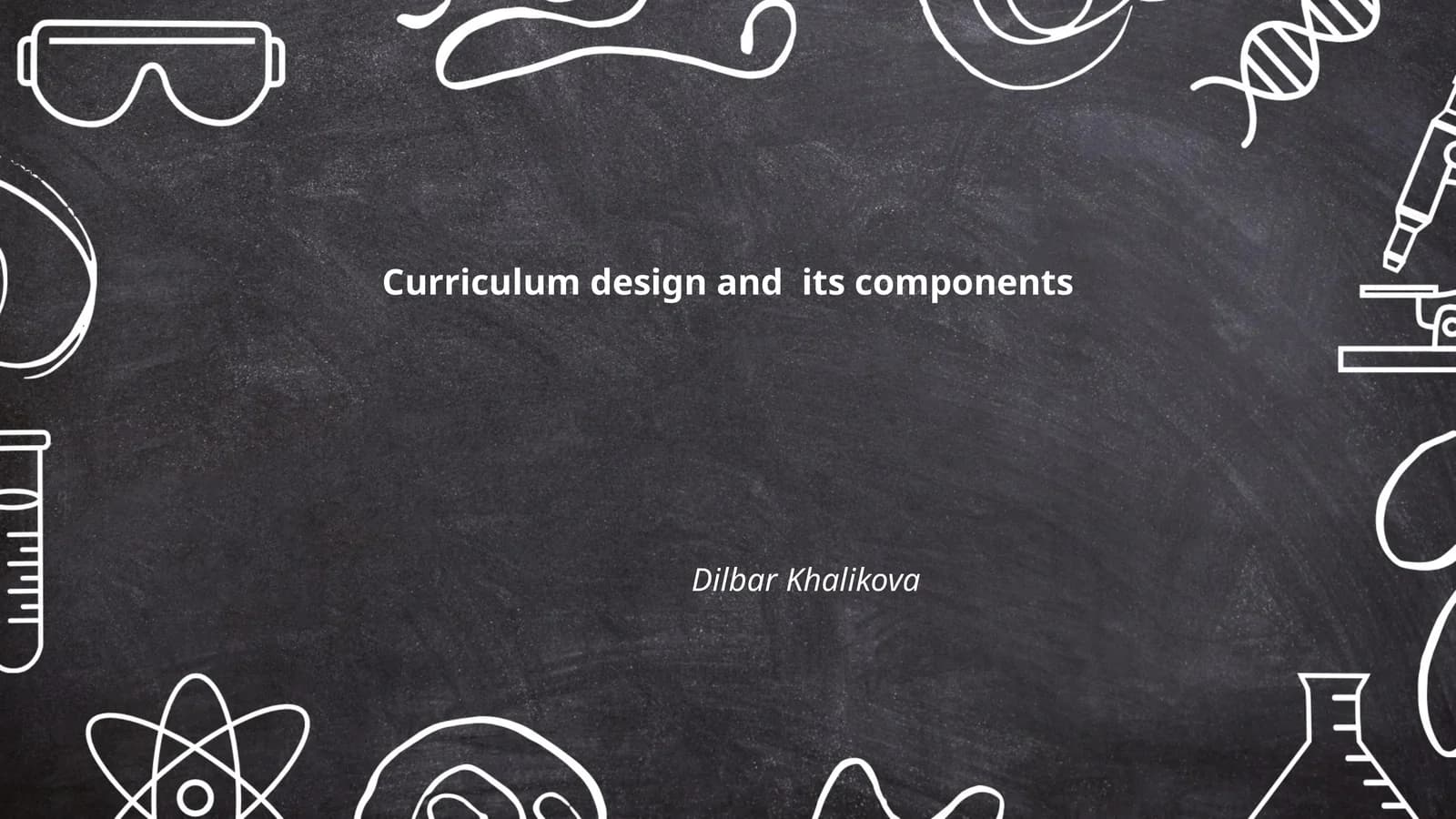 Curriculum Design and Its Components