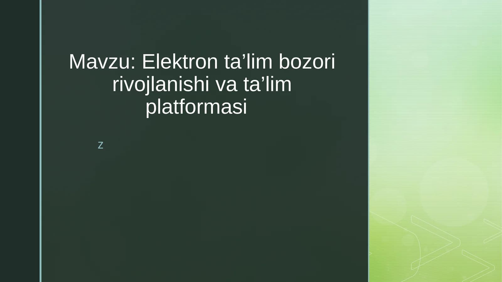 Elektronta’lim bozori rivojlanishi va ta’lim platformasi