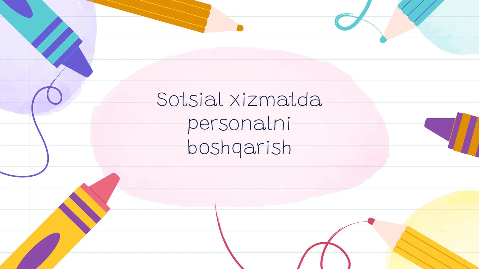 Sotsial xizmatda personalni boshqarish