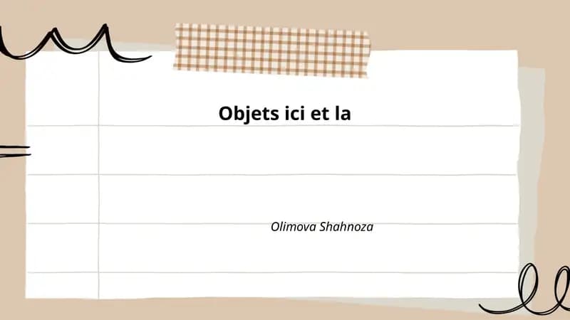 Objets ici et la