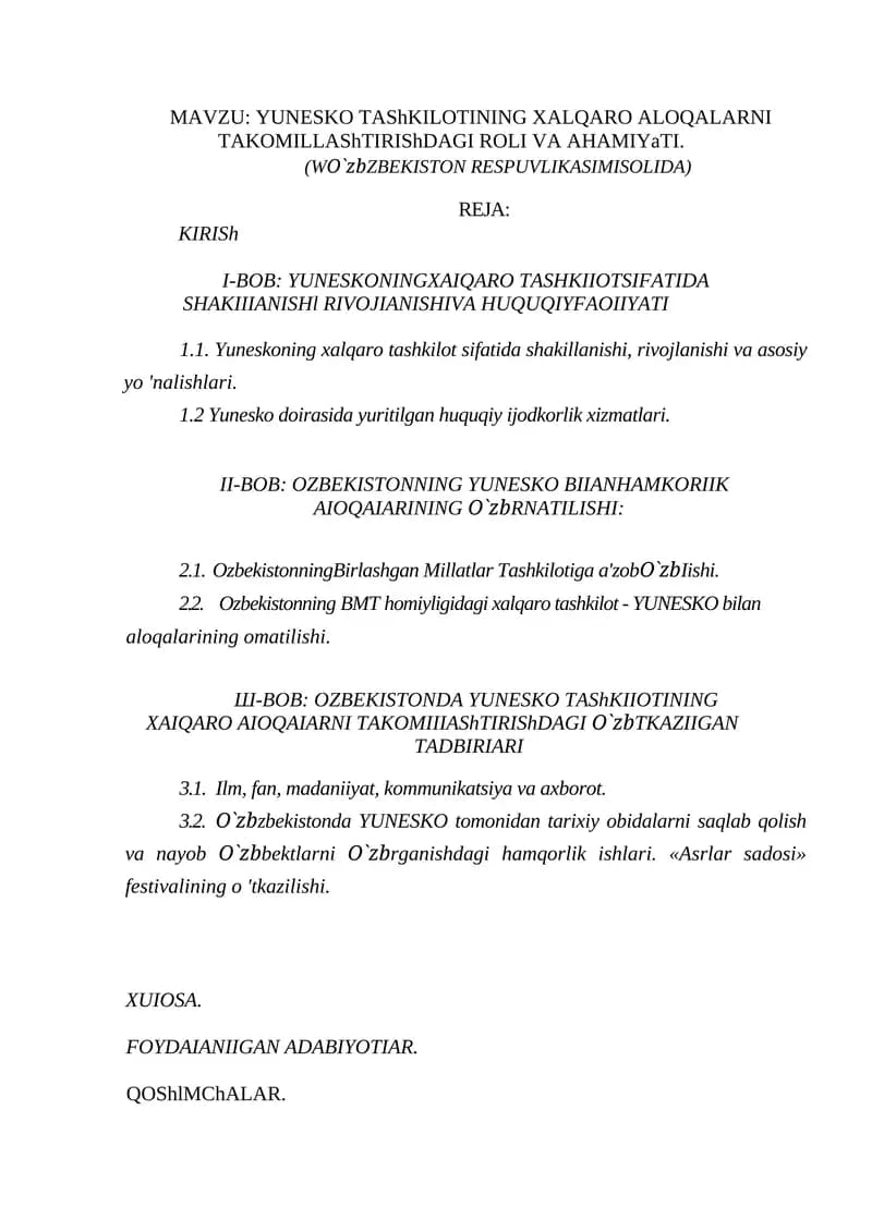 YUNESKO TAShKILOTINING XALQARO ALOQALARNI TAKOMILLAShTIRIShDAGI ROLI VA AHAMIYaTI