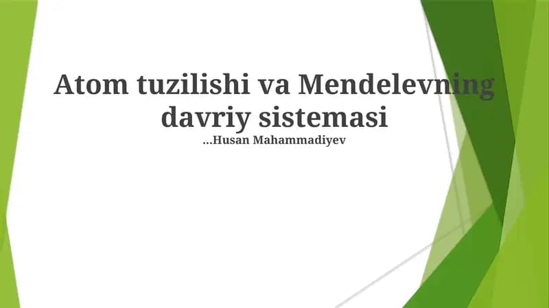 Atom Tuzilishi va Mendelevning Davriy Sistemasi