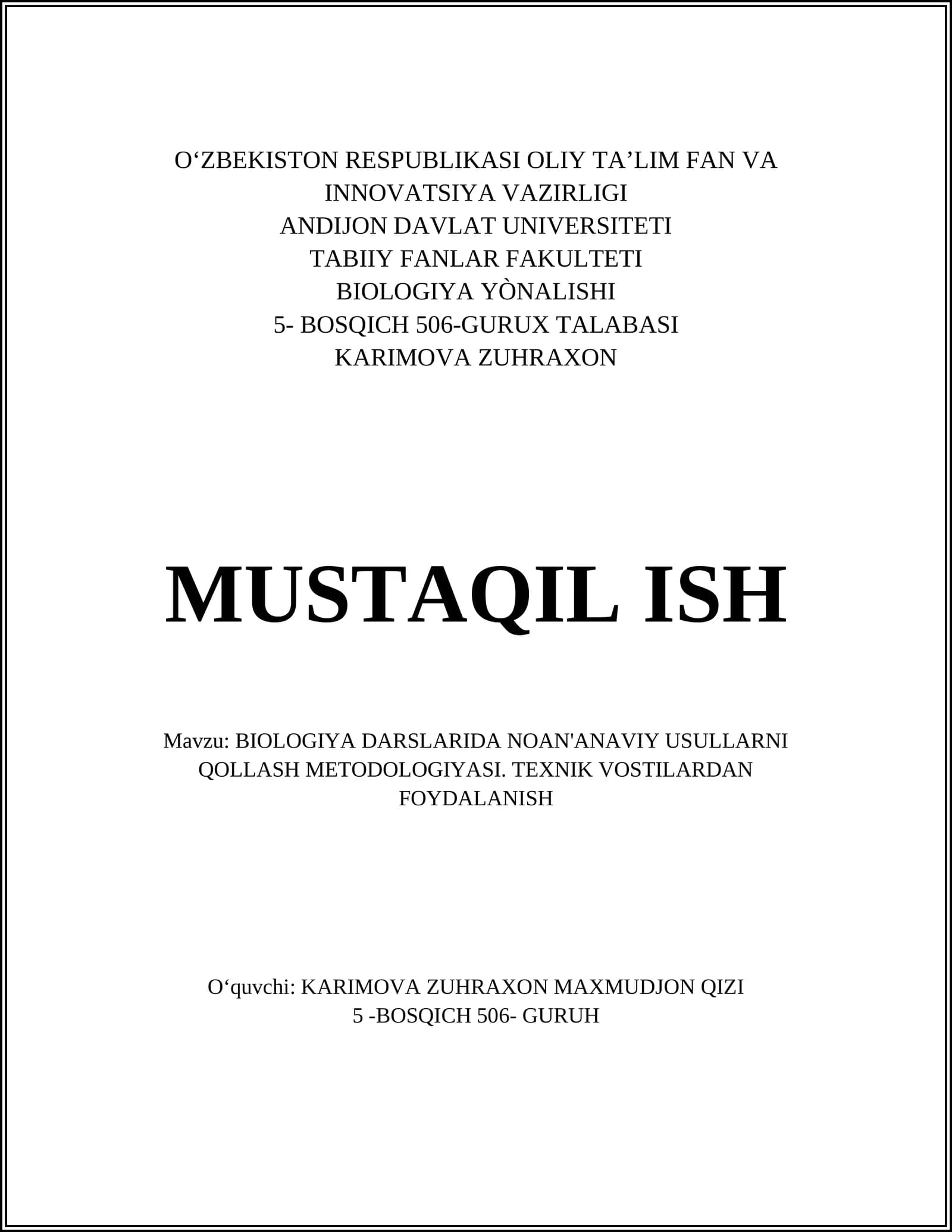 BIOLOGIYA DARSLARIDA NOAN'ANAVIY USULLARNI QOLLASH METODOLOGIYASI