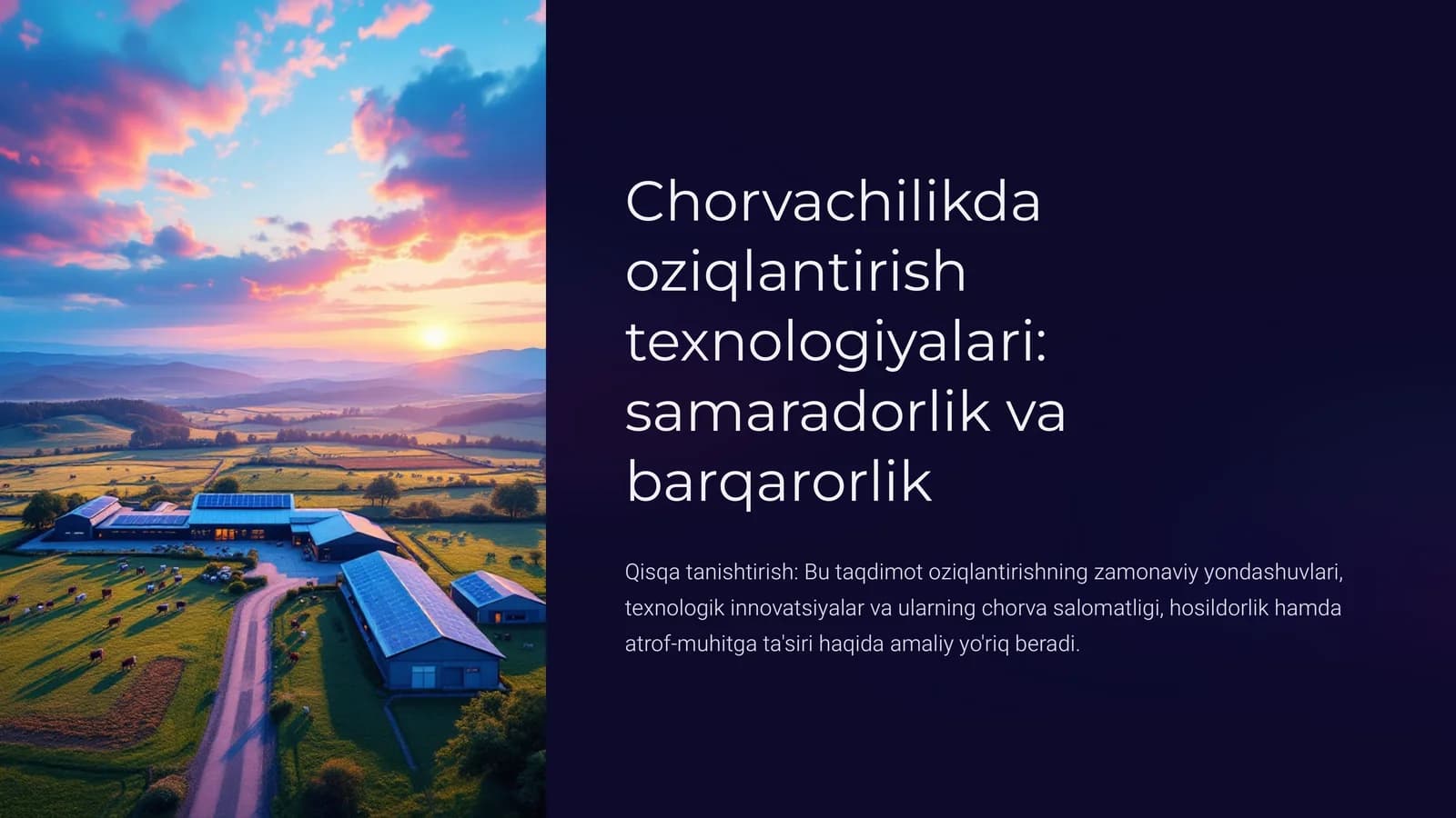Chorvachilikda oziqlantirish texnologiyalari: samaradorlik va barqarorlik