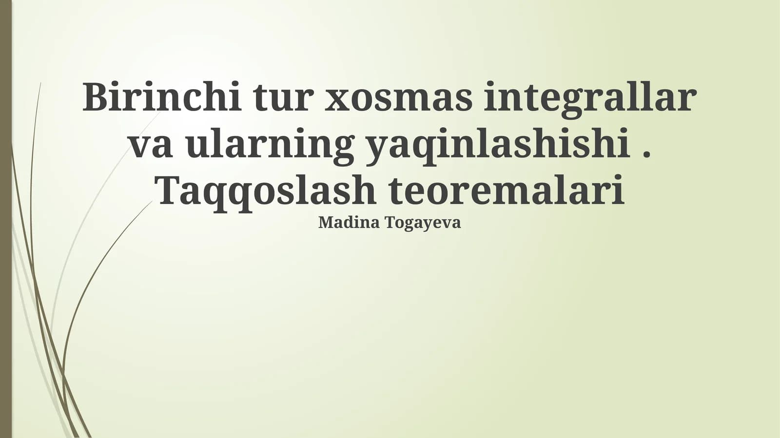 Cheksiz kichik taqqoslash teoremasi