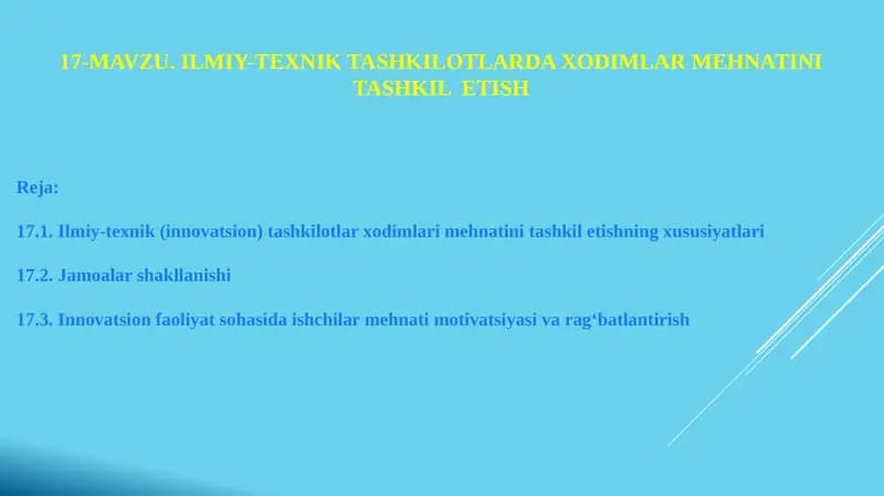 Ilmiy-Texnik tashkilotlarda Mehnat faoliyatini tashkil etish