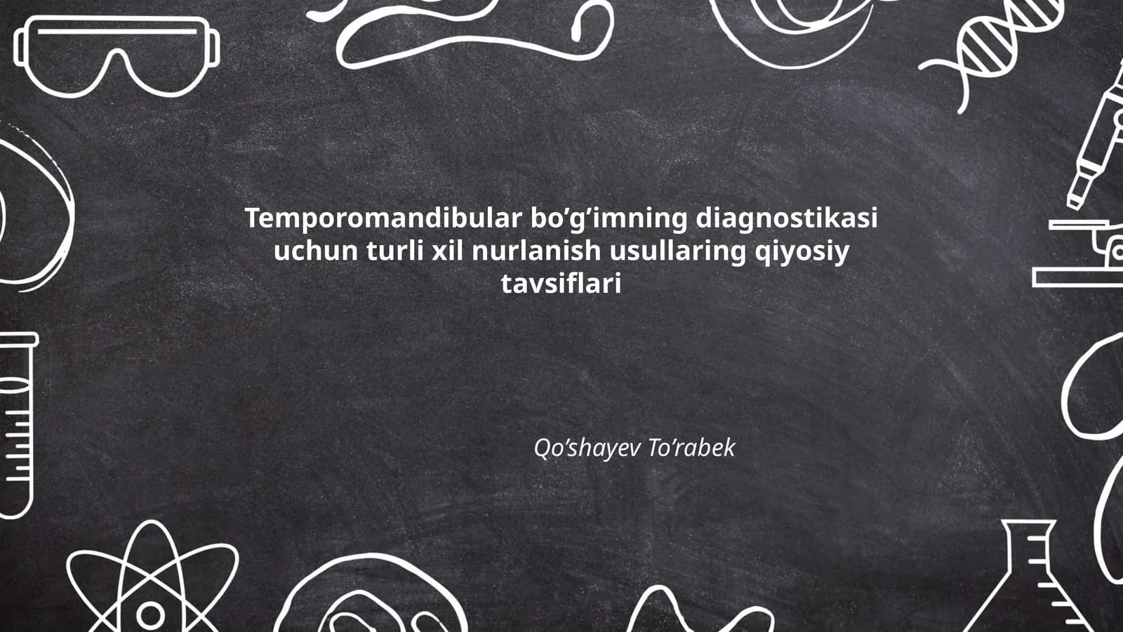 Temporomandibular bo’g’imning diagnostikasi uchun turli xil nurlanish usullaring qiyosiy tavsiflari