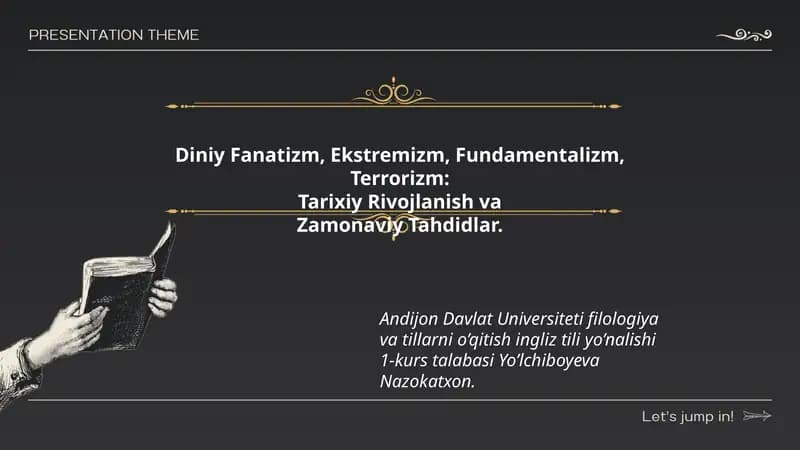 Diniy Fanatizm, Ekstremizm, Fundamentalizm, Terrorizm: Tarixiy Rivojlanish va Zamonaviy Tahdidlar