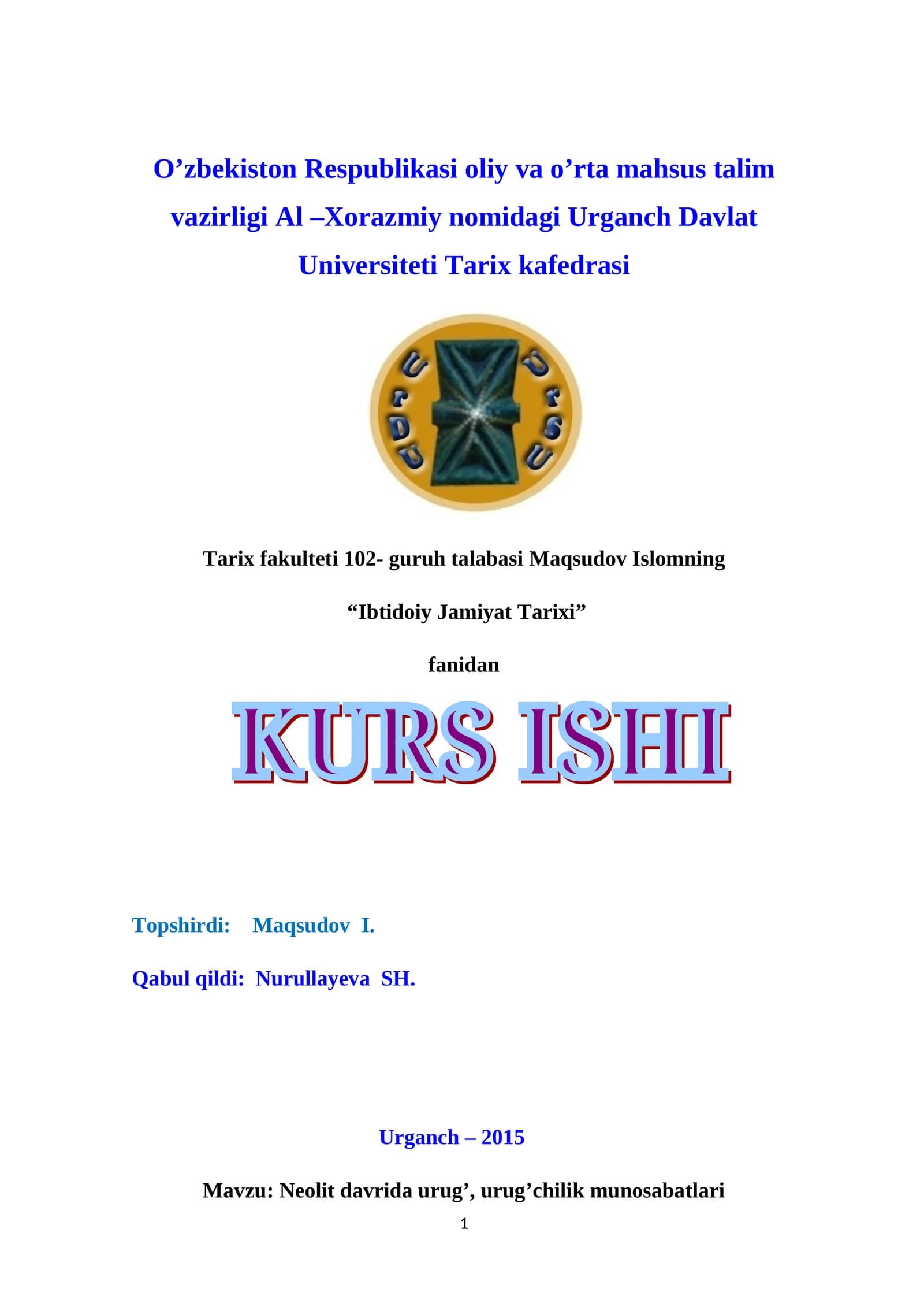 Neolit davrida urug’, urug’chilik munosabatlari
