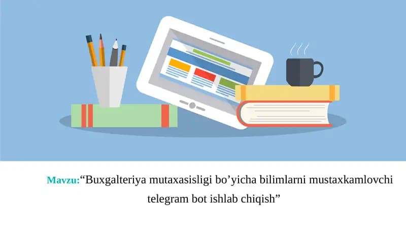 Buxgalteriya mutaxasisligi bo'yicha bilimlar