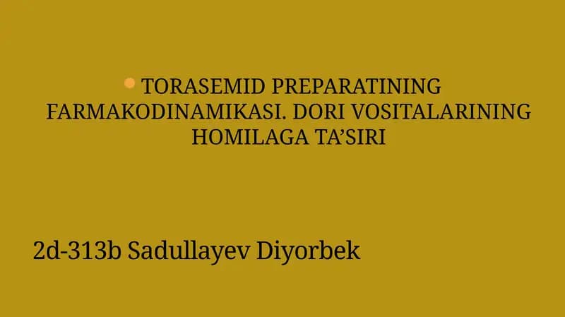 TORASEMID PREPARATINING FARMAKODINAMIKASI