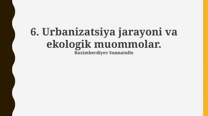 Urbanizatsiya va atrof-muhit muammolari
