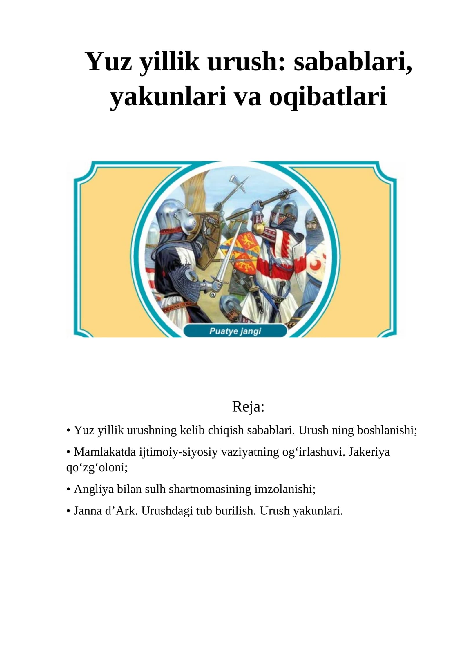Yuz yillik urush: sabablari, yakunlari va oqibatlari