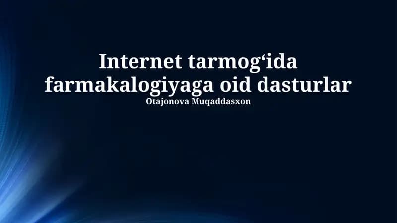 Internet tarmogʻida farmakalogiyaga oid dasturlar
