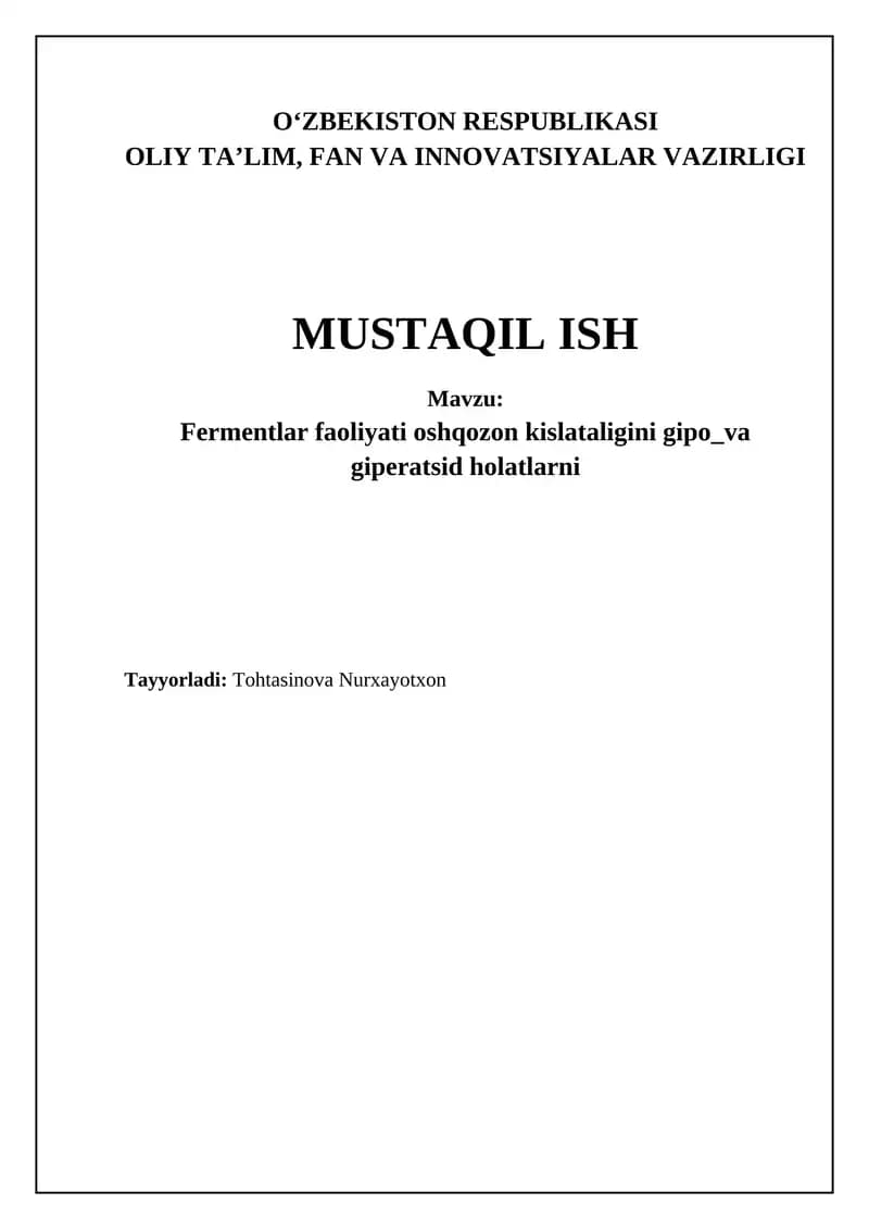 Fermentlar faoliyati oshqozon kislataligini gipo_va giperatsid holatlarni