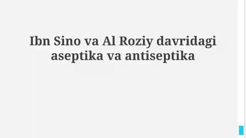 Ibn Sino va ar-Roziy davridagi aseptika va antiseptika
