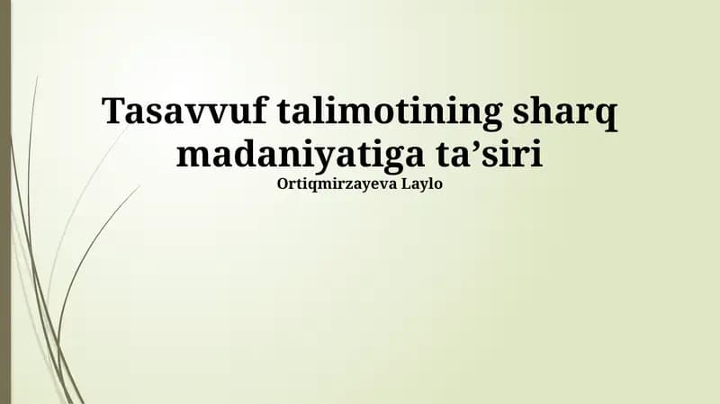 Tasavvuf talimotining sharq madaniyatiga taʼsiri