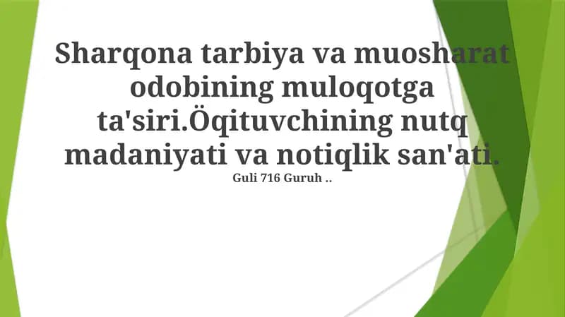 Sharqona Tarbiya va Oдоб-Aхлоқ: Muloqot Uslublarini Shakillantirish