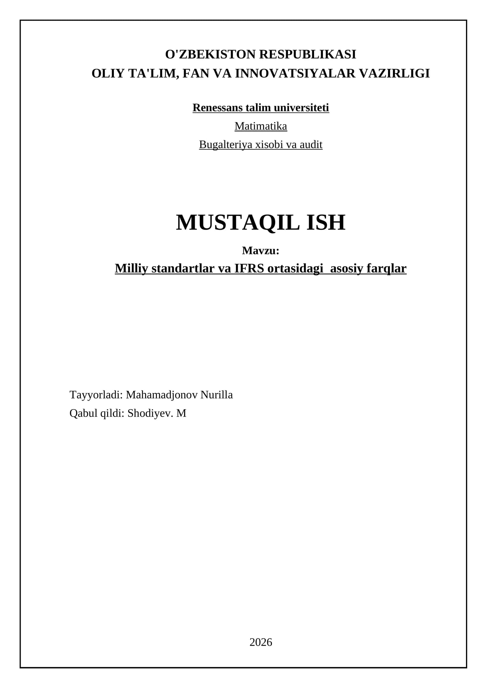Milliy standartlar va IFRS ortasidagi asosiy farqlar
