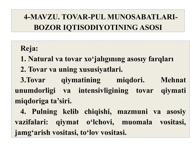TOVAR-PUL MUNOSABATLARI-BOZOR IQTISODIYOTINING ASOSI