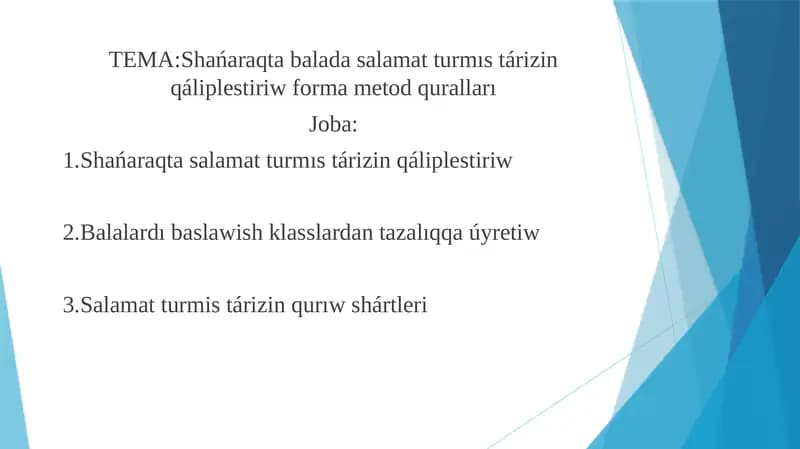 Shańaraqta salamat turmıs tárizin qáliplestiriw