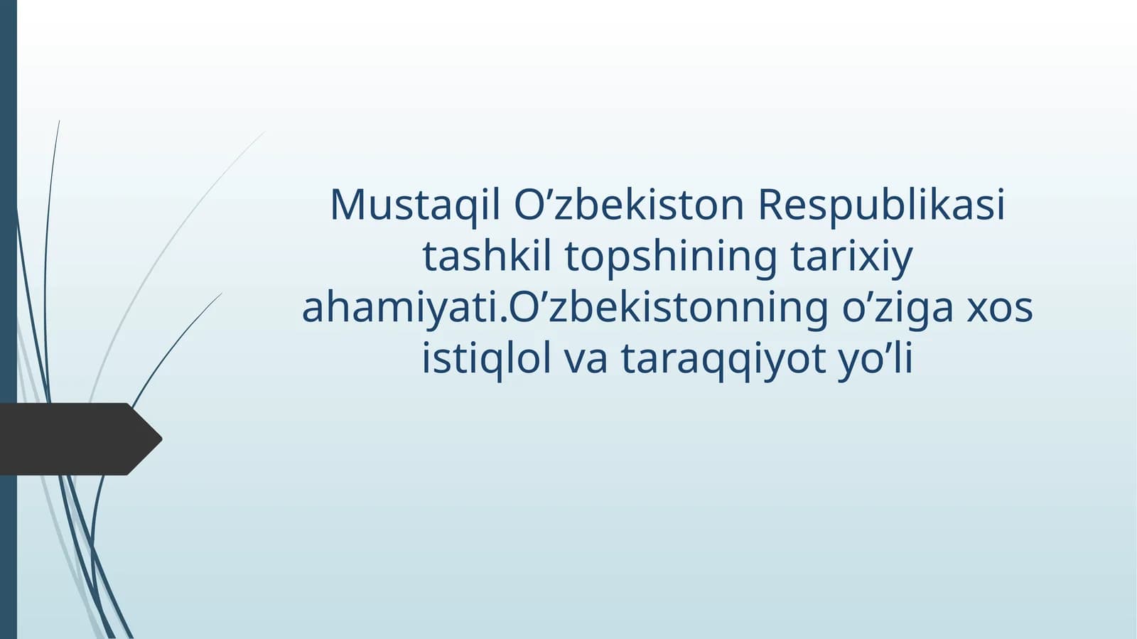 O‘zbekistonning Davlat mustaqilligi