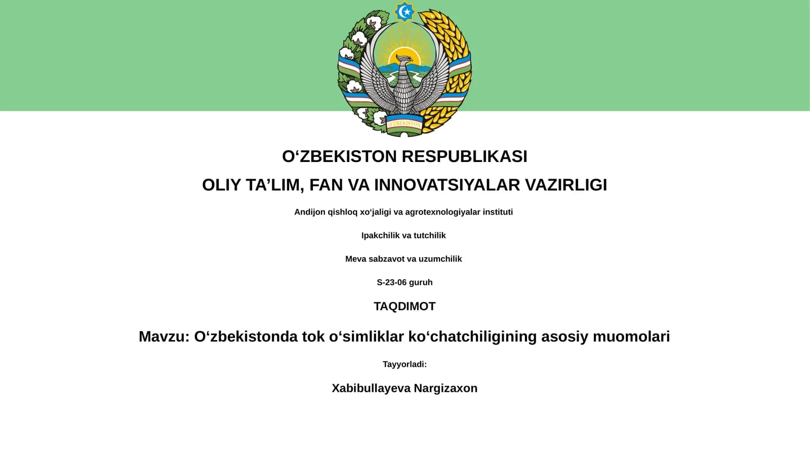 Oʻzbekistonda tok oʻsimliklar koʻchatchiligining asosiy muomolari
