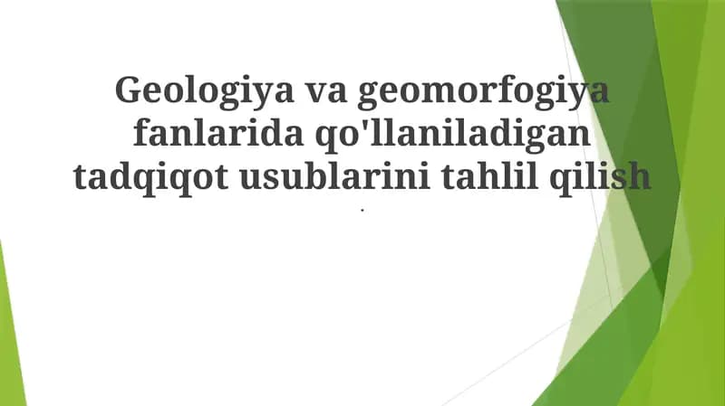 Geologiya va geomorfogiya tadqiqot usullari