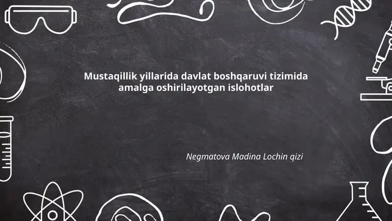 Davlat boshqaruvi tizimida amalga oshirilayotgan islohotlar