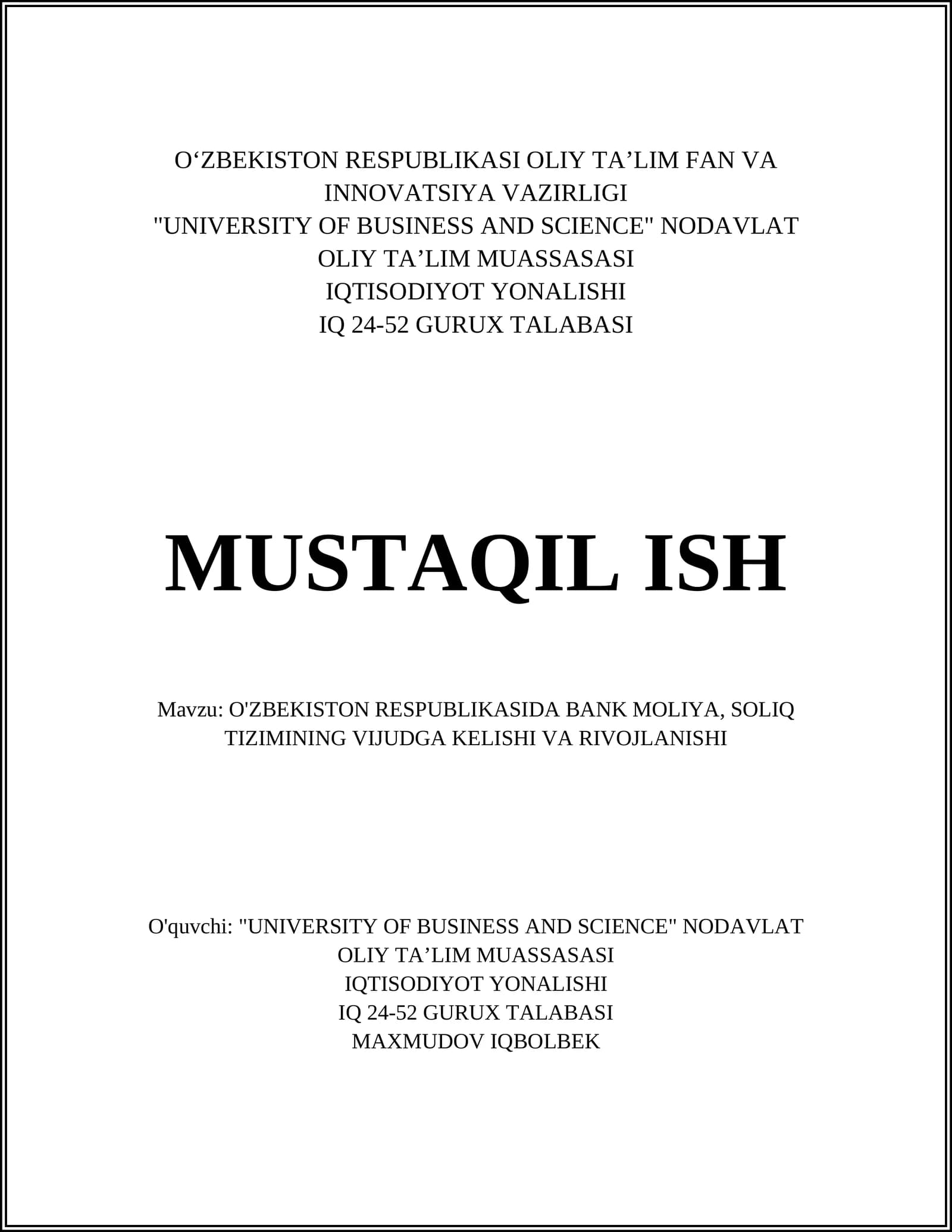 O'ZBEKISTON RESPUBLIKASIDA BANK MOLIYA, SOLIQ TIZIMINING VIJUDGA KELISHI VA RIVOJLANISHI