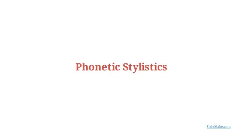 Phonetic Stylistics