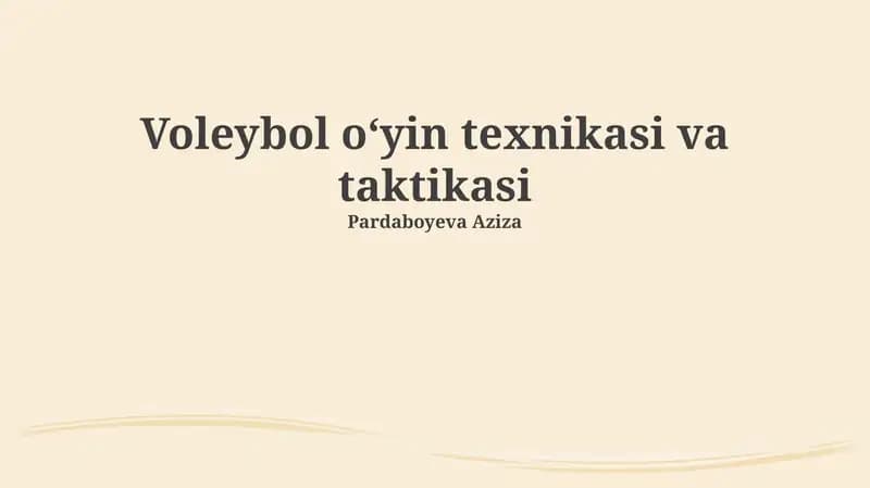 Voleybol oʻyin texnikasi va taktikasi