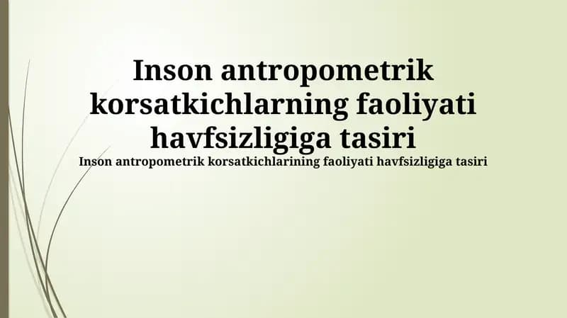 Antropometrik korsatkichlar va xavfsizlik