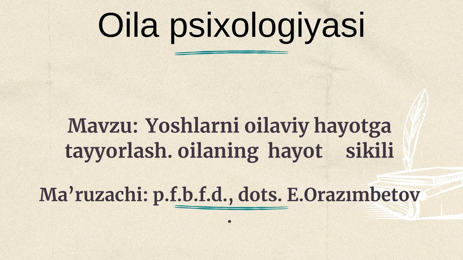 Yoshlarni oilaviy hayotga tayyorlash