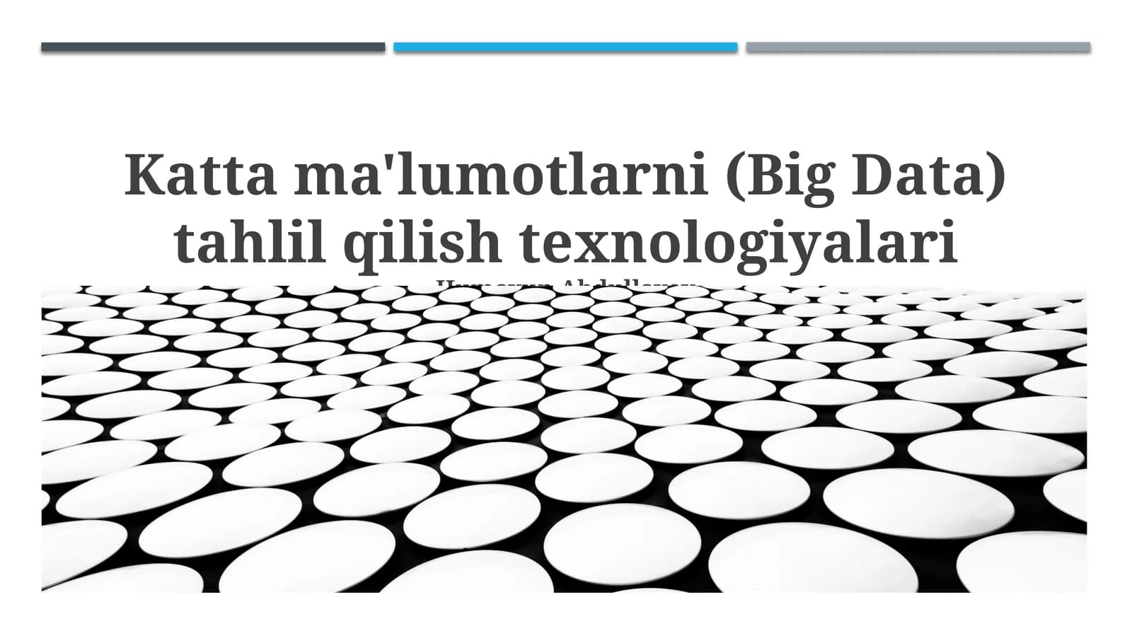 Katta ma'lumotlarni (Big Data) tahlil qilish texnologiyalari