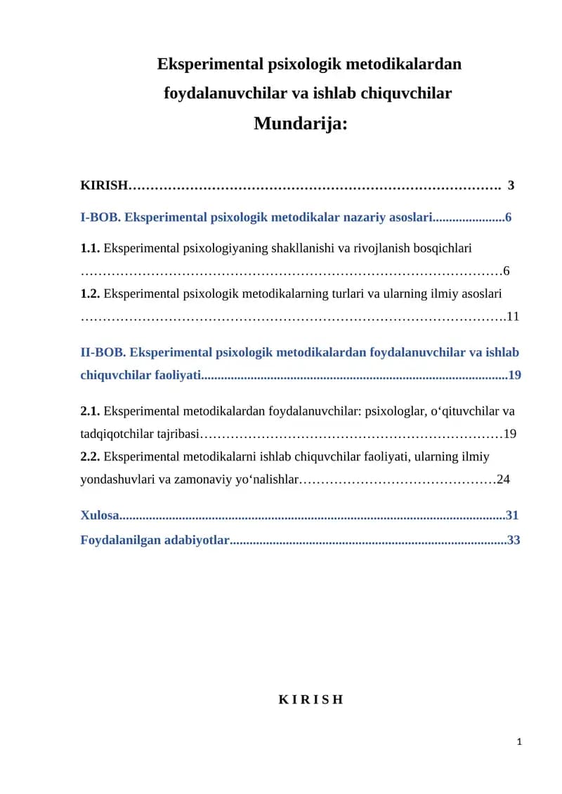 Eksperimental psixologik metodikalardan foydalanuvchilar va ishlab chiquvchilar