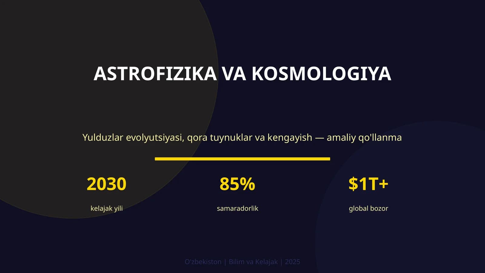 Yulduzlar evolyutsiyasi, qora tuynuklar va kengayish — amaliy qo'llanma