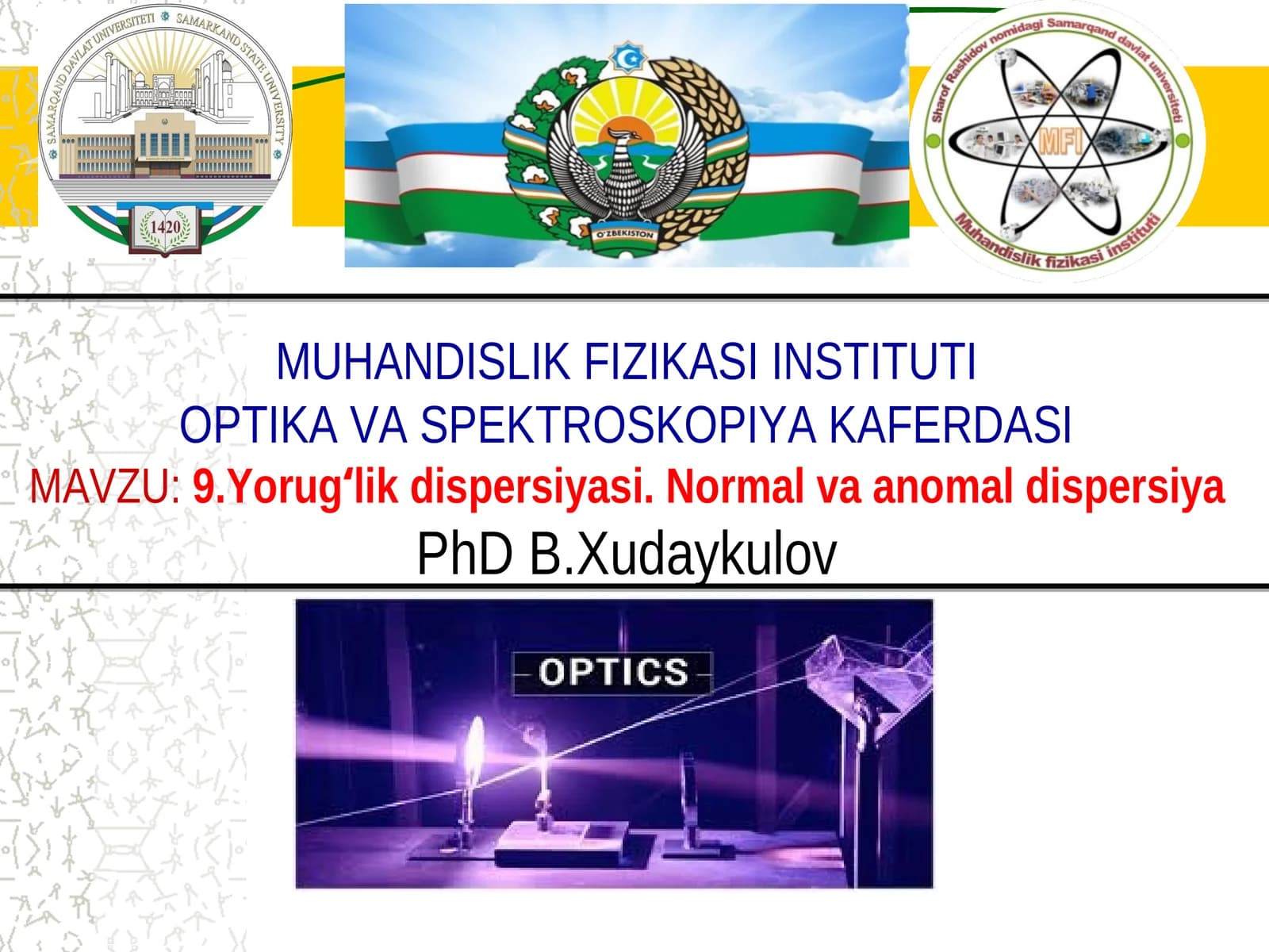 9.Yorugʻlik dispersiyasi. Normal va anomal dispersiya