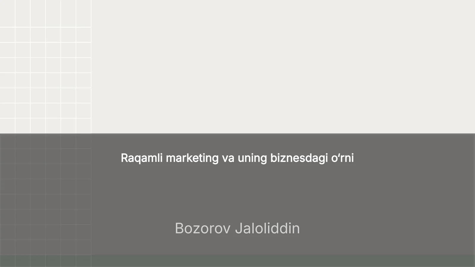 Raqamli marketing va uning biznesdagi o‘rni
