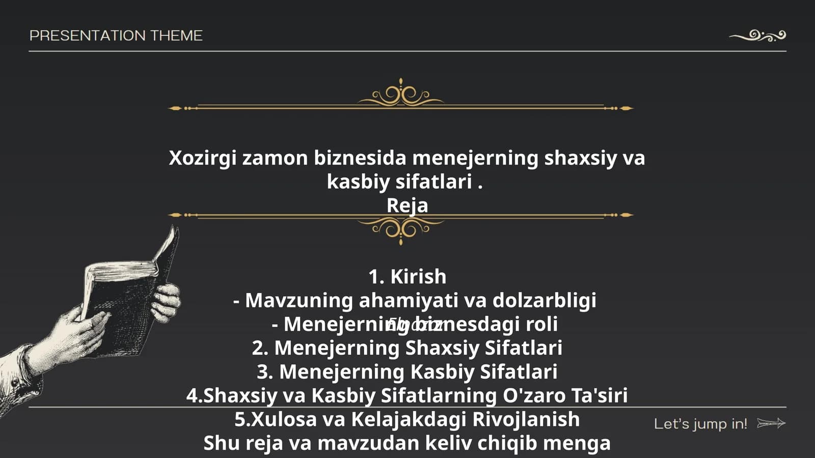 Xozirgi zamon biznesida menejerning shaxsiy va kasbiy sifatlari