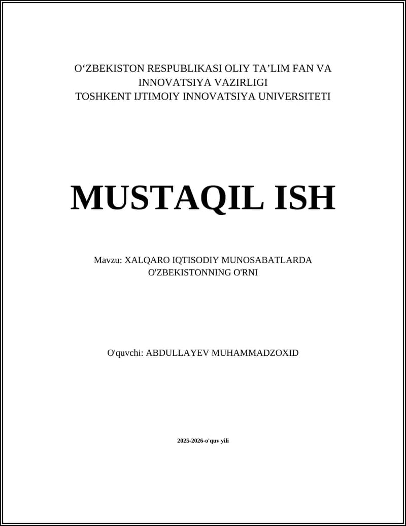 XALQARO IQTISODIY MUNOSABATLARDA O'ZBEKISTONNING O'RNI