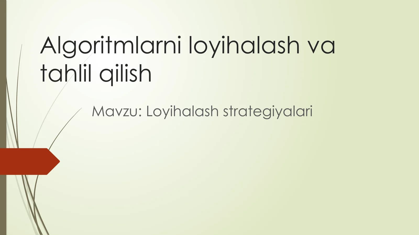 Loyihalash strategiyalari
