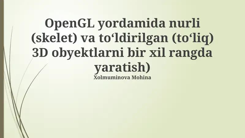 OpenGL-da Bir Xil Rang Bilan 3D Ob'ektlarni Yaratish