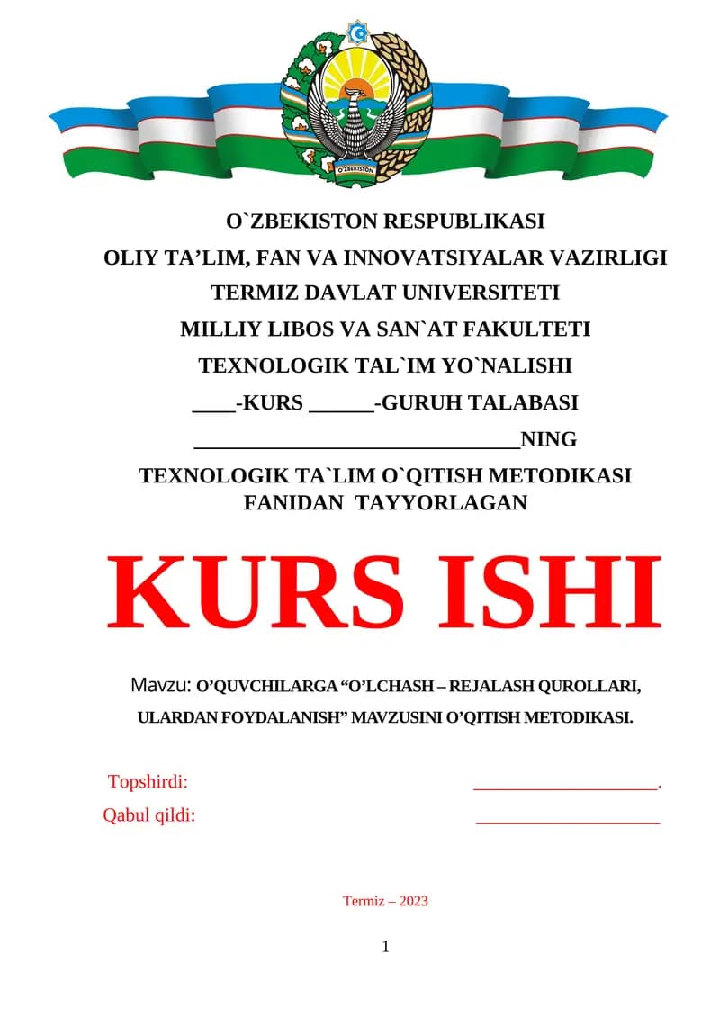 O’QUVCHILARGA O’LCHASH REJALASH QUROLLARI ULARDAN FOYDALANISH MAVZUSINI O’QITISH METODIKASI