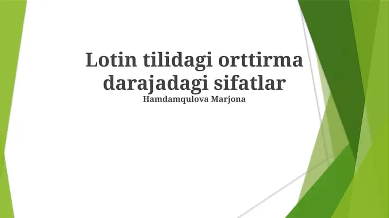 Lotin tilidagi orttirma darajadagi sifatlar