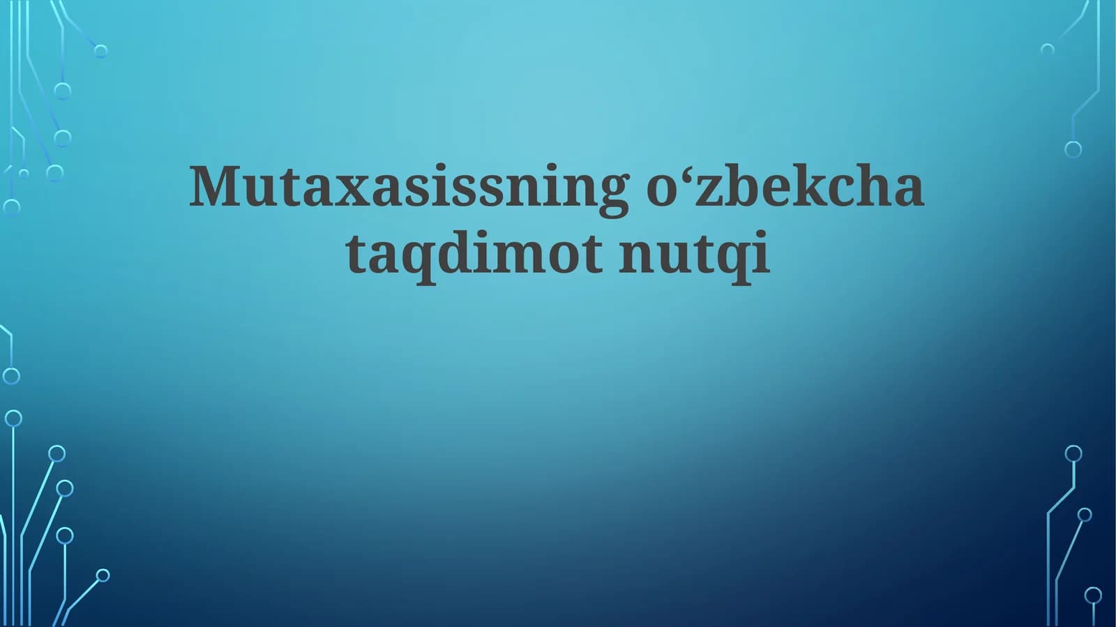 Mutaxasissning o'zbekcha taqdimotnutqi