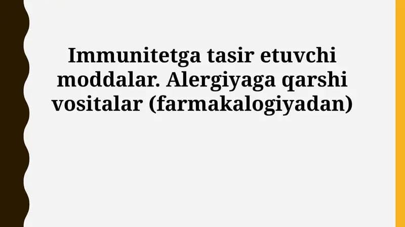 Immunitetga ta'sir etuvchi moddalar va anti-allergiya dorilar