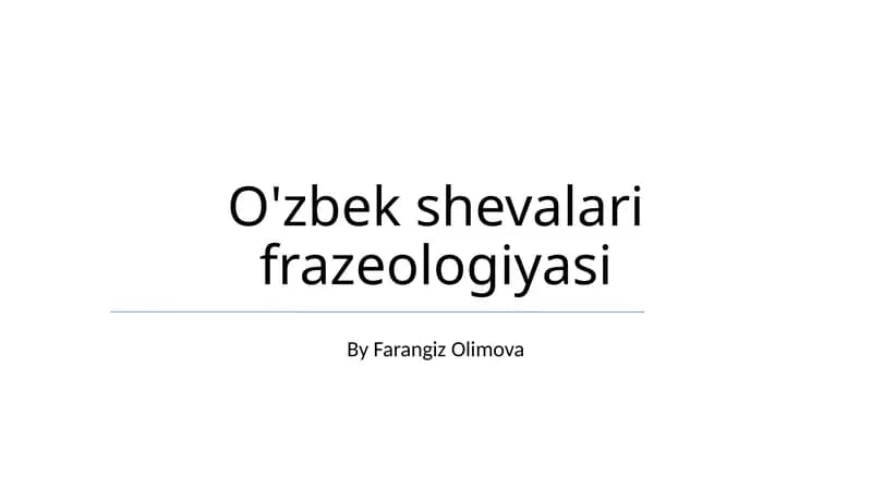 O'zbek shevalari frazeologiyasi