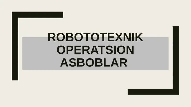 Robototexnik operatsion asboblar