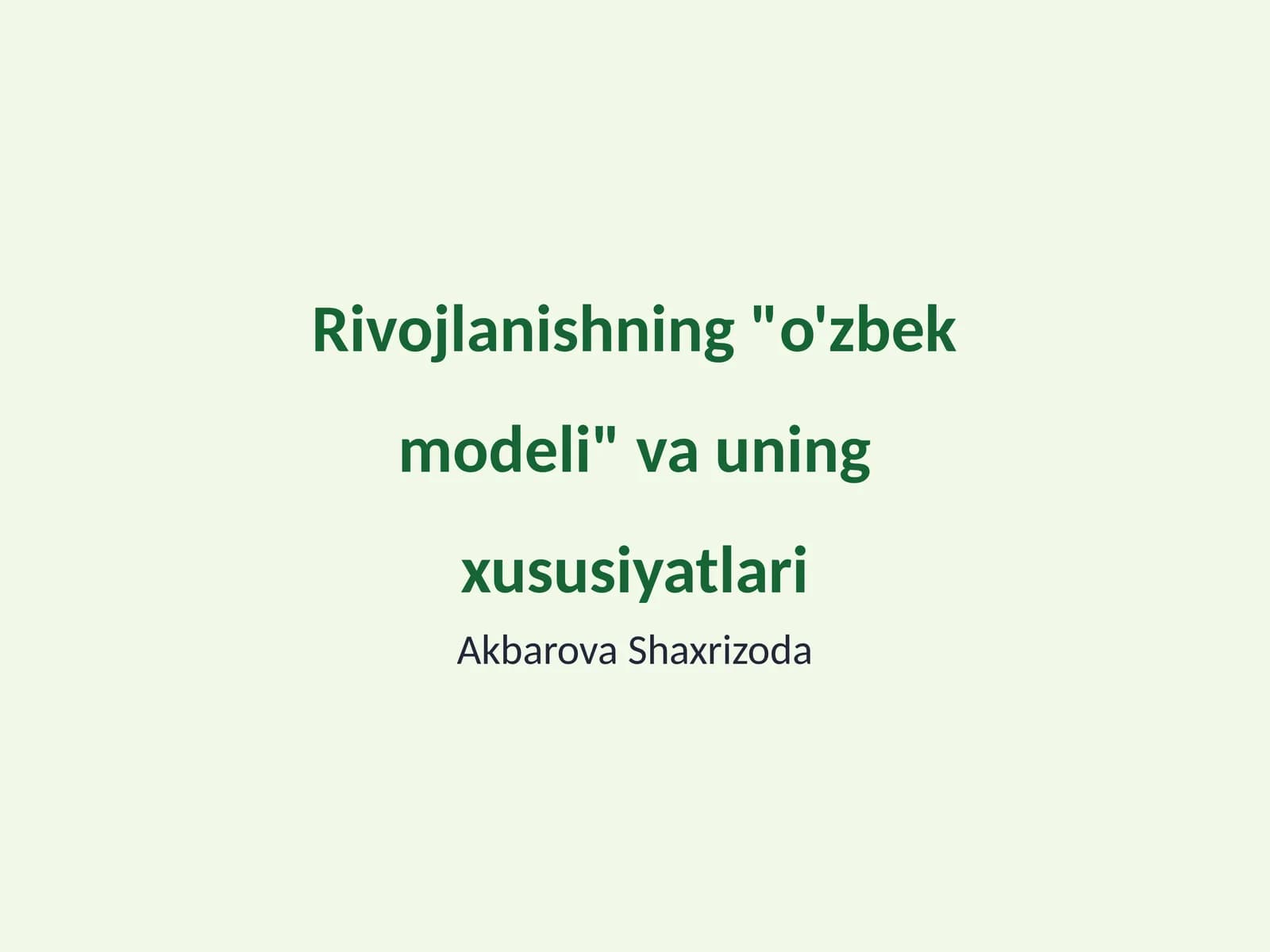 O'zbek modelining tarixi va rivojlanish bosqichlari